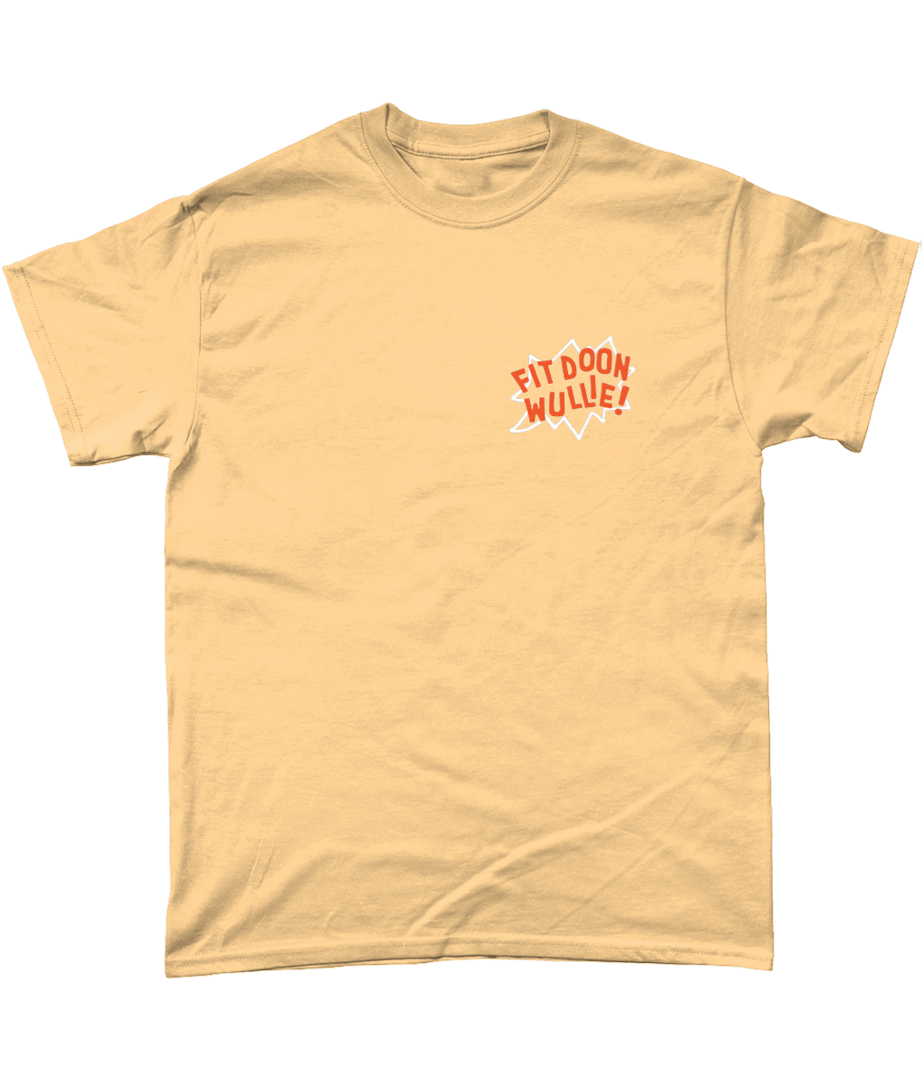 Jarad Rowan - Fit Doon Wullie Tee