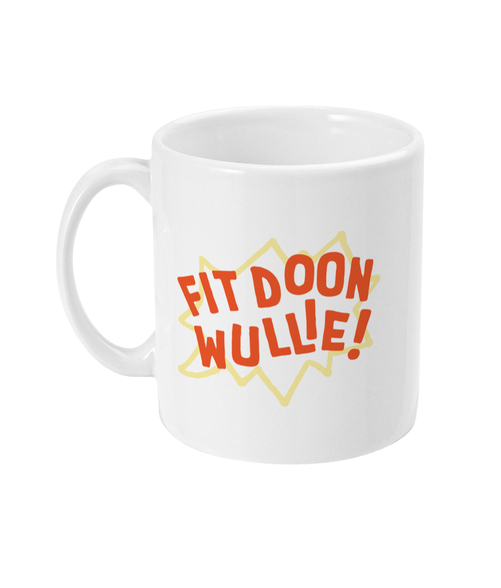 Jarad Rowan - Fit Doon Wullie Mug