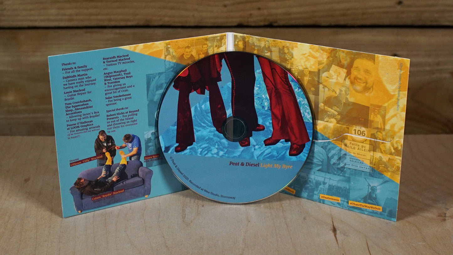 Peat & Diesel - Light My Byre CD