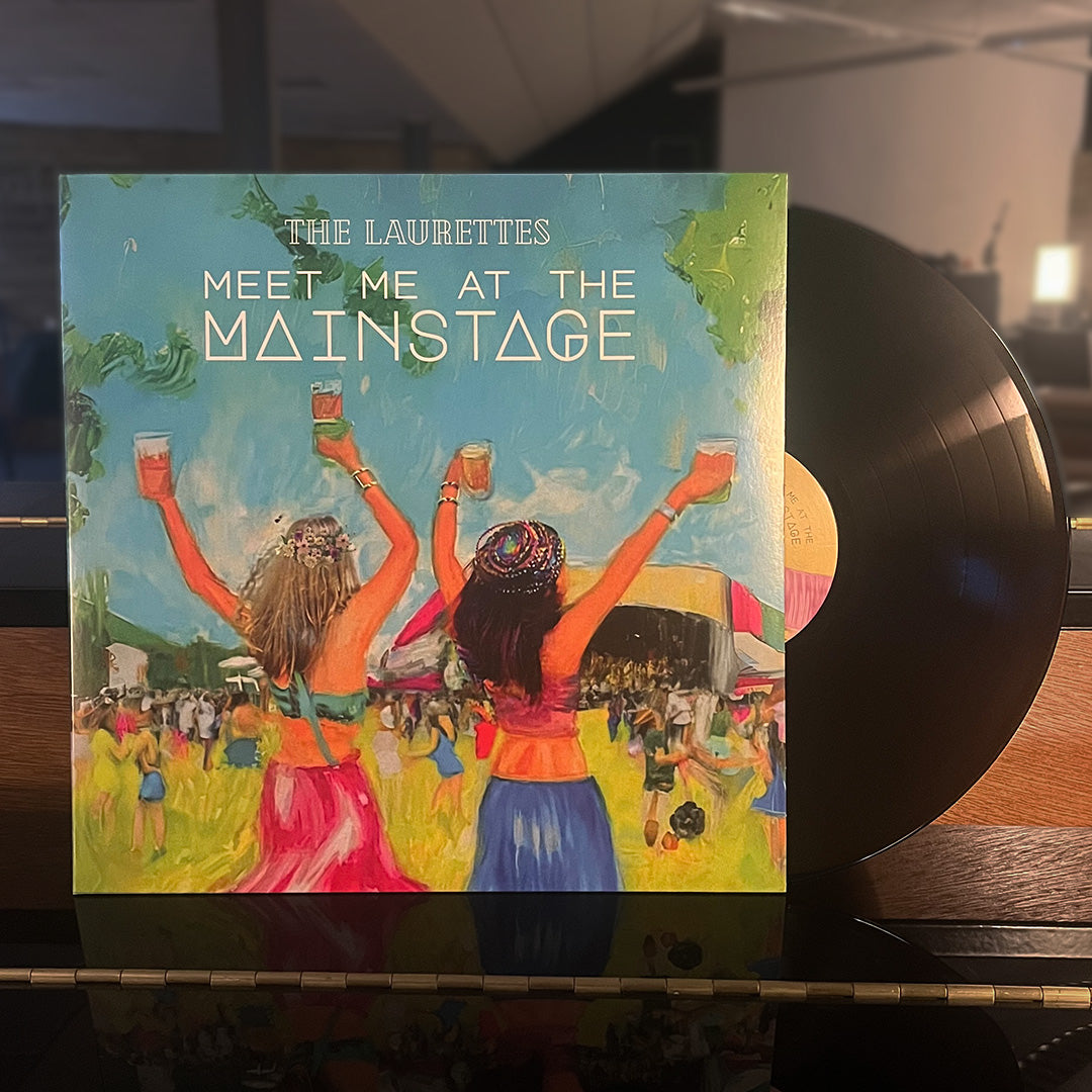 The Laurettes - Meet Me at the Mainstage Vinyl
