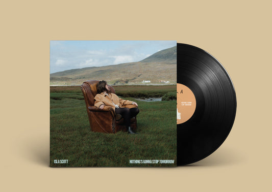 PRE-ORDER: Isla Scott - Nothing's Gonna Stop Tomorrow LP